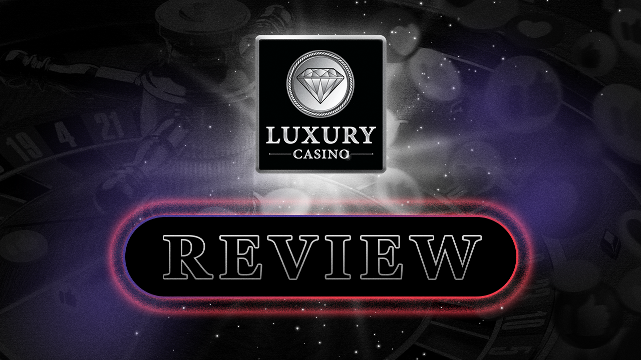 Luxury Casino videoreview